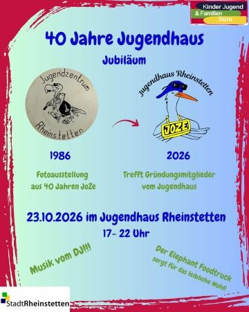 Gestaltetes Plakat mit der Überschrift 40 Jahre Jugendhaus - Jubiläum
